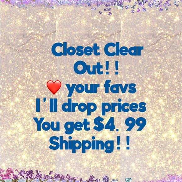 CLOSET CLEAR OUT DAY, Put a❤️on your Favs, Price Drop, $4.99 Shpg. ends @11:59pm - Picture 5 of 5